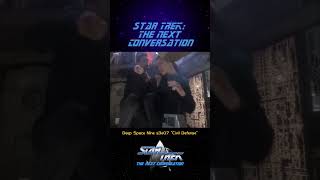 STTNC DS9 s3e07 Civil Defense  - "Star Trek: The Next Conversation" #podcast #startrek #ds9
