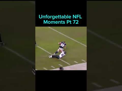 Unforgettable NFL Moments Pt 72