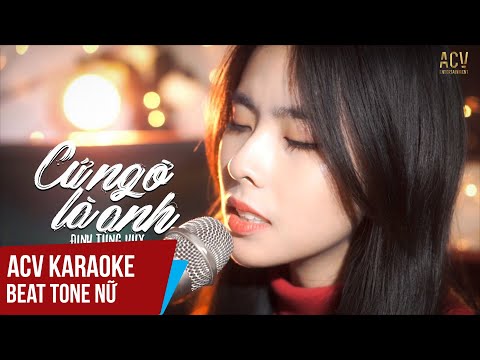 ACV Karaoke | Cứ Ngỡ Là Anh – Đinh Tùng Huy | Beat Tone Nữ Chuẩn