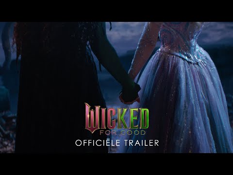Wicked: For Good - Officiële Trailer [Nederlands gesproken]