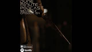 Dune: Part Two - Episode 154