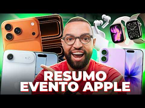 iPhone Air, iPhone 17, Watch 11 e AirPods Pro 3: TODAS as novidades do Evento Apple!