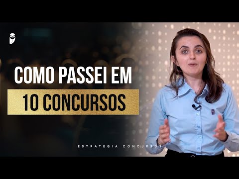 Aprovada em 10 concursos: 3 estratégias que me ajudaram