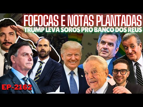 Centrão e Valdemar PLANTAM Notas CONTRA Bolsonaro e Eduardo + Trump Leva SOROS Pro BANCO dos RÉUS