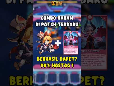 COMBO HARAM DI PATCH TERBARU! HARLEY + GGC ALICE 90% HASTAG 1 #MagicChessGoGo #MCGGIDCreators