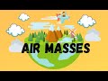 Exploring the Different Types of Air Masses