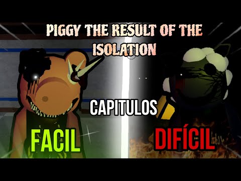 Mapas de piggy the result of isolation del mas FACIL al mas DIFÍCIL Piggy | Roblox