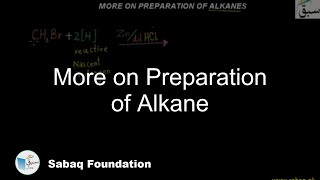 More on Preparation of Alkane
