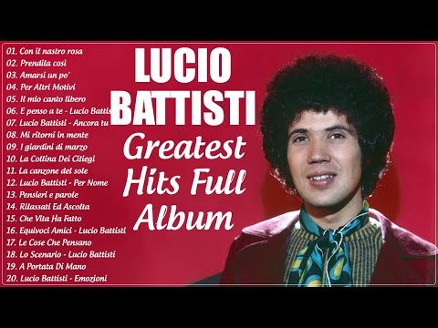 Le migliori canzoni di Lucio Battisti - Lucio Battisti 20 migliori successi - Best of Lucio Battisti