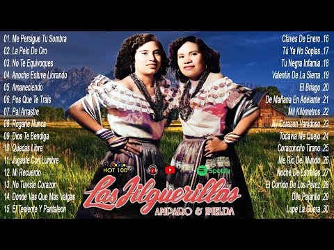 Las Jilguerillas 💃💃 Raíces Mexicanas, Primeros Cantos 🌵🎤 Corridos y Rancheras Viejitas