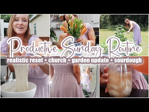 ☀️ PRODUCTIVE SUNDAY ROUTINE // my realistic reset • homemaking motivation • garden update