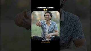 Mastani ki kasam 😂 | the mridul | mridul new comedy video | mastani comedy video