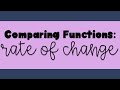 Comparing Rates of Change in Functions