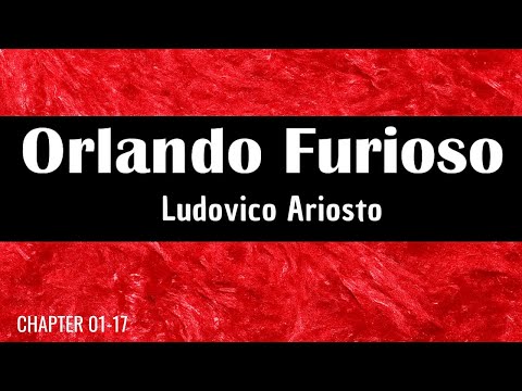 Orlando Furioso Chapters 1–17 | Epic Audiobook by Thomas A. Copeland