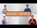 Exploring English Slang and Idioms