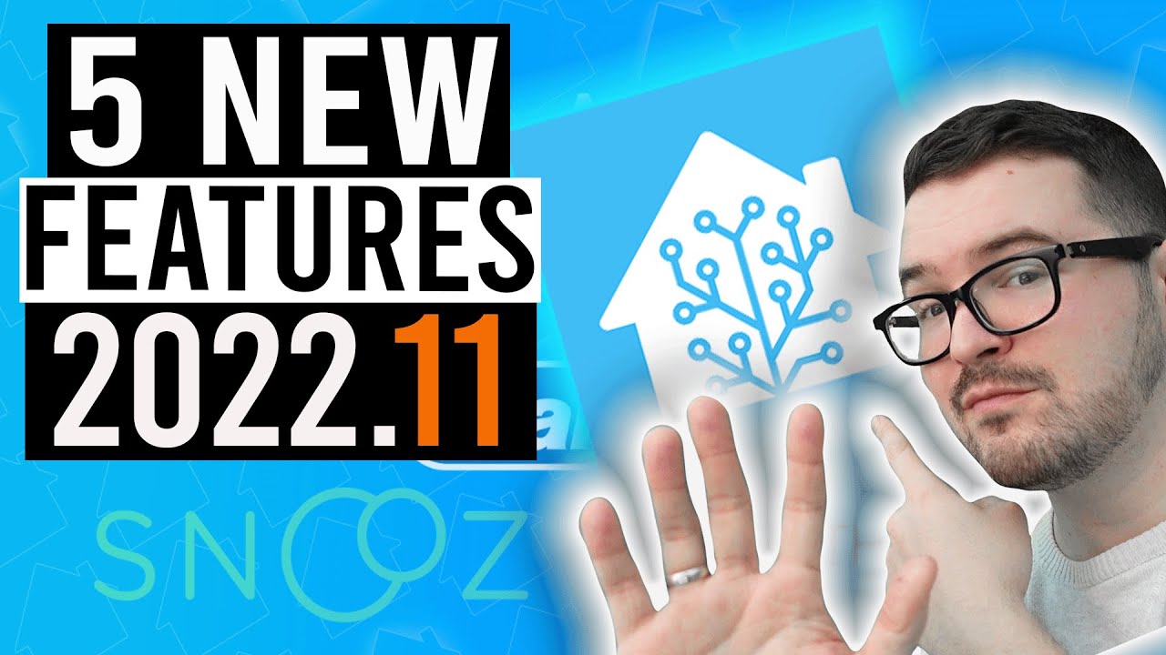 5 New Features in 2022.11 (Home Assistant)
