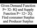 Producer and Consumer Surplus Concepts