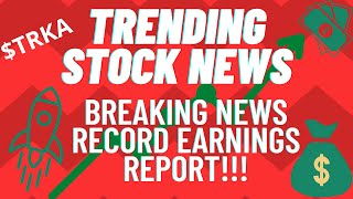 TROIKA MEDIA GROUP RECORD EARNINGS REPORT!!!! TRKA ANALYSIS