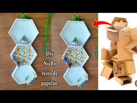 DIY COMO FAZER UM NICHO DECORATIVO PARA PAREDE USANDO CAIXAS DE PAPELÃO QUE IRIAM PARA O LIXO