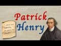 Patrick Henry and His Impact
