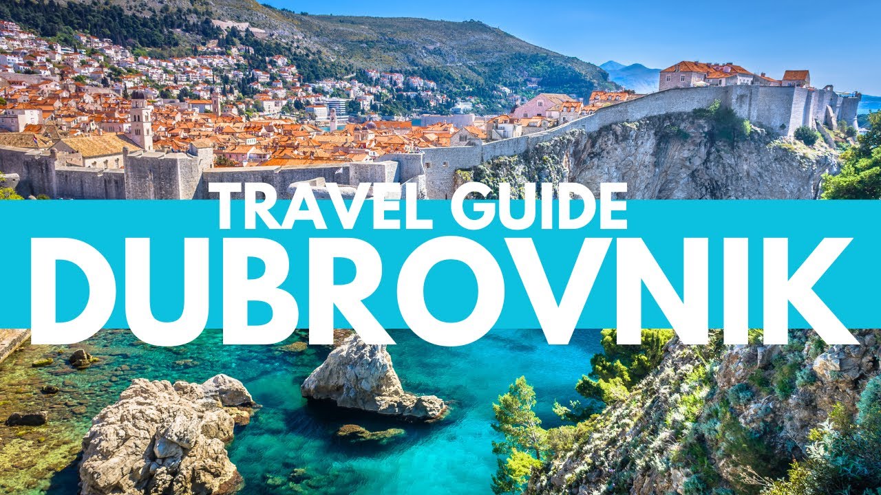 Dubrovnik Croatia Travel Guide 2022 4K￼