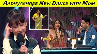 Aadhyashree Upadhyay New Dance Performance with her Mom/Super Dancers Chapter 5/Dance with Mom.