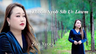 Zoo Xyooj Nkauj Tshiab : Txhob Nyb Sib Uv Lawm