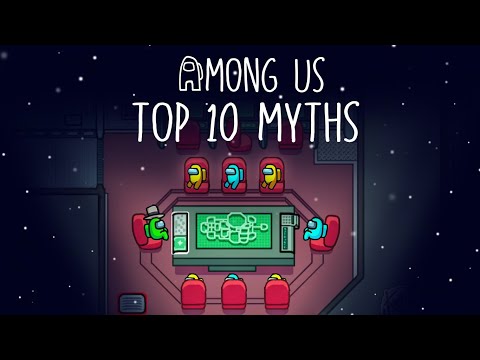 Top 10 Mythbusters in Among Us | Among Us Myths