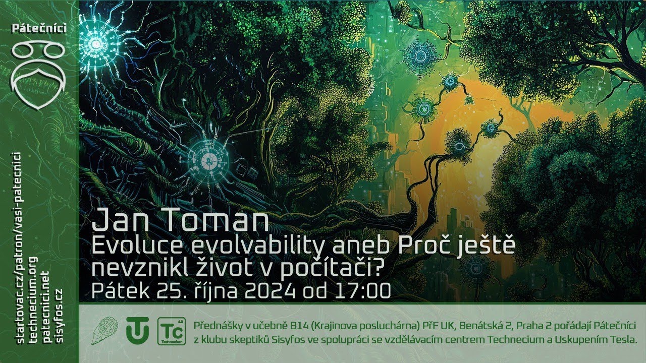 25. října 2024: Jan Toman - Evoluce evolvability aneb Proč ještě nevznikl život v počítači?