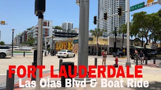 Fort Lauderdale. Las Olas Boulevard and boat ride.