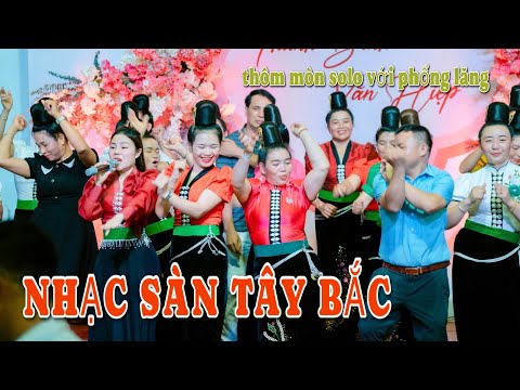 Nhạc Sàn Tây Bắc - Anh Chị Em Nhảy Mừng Đám Cưới - Thanh Bình & Văn Hiệp Tối 14/9/2024 Bản Thôm