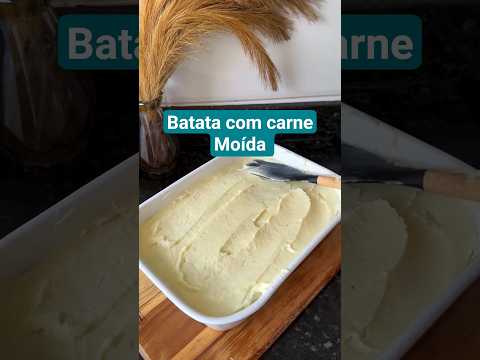 batata com carne moída para seu almoço #receitas