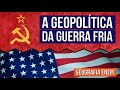 Guerra Fria e suas Consequências