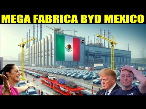 Gigante Planta China en México hace temblar a Estados Unidos y Donald Trump