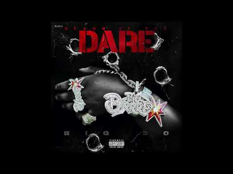 BIG30 - REACH IF YOU DARE (AUDIO)