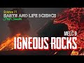 Igneous Rocks and Their Properties