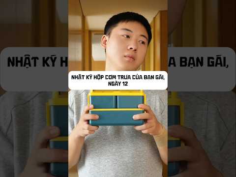 Nhật ký hộp cơm trưa của bạn gái, ngày 12  #tntnga #food #funny #funnyshorts