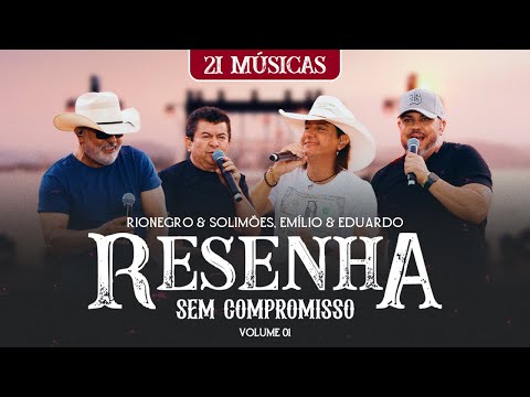 Rionegro & Solimões, @EmílioeEduardoOficial  - Resenha Sem Compromisso (Volume 1)