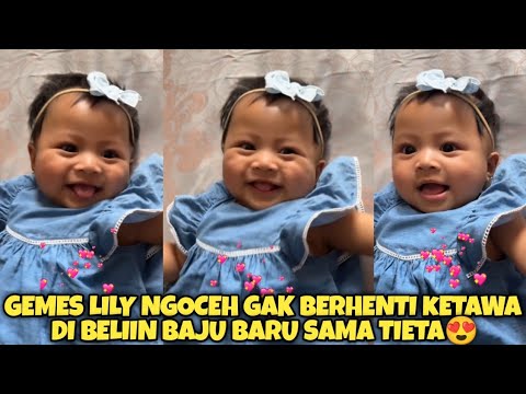 LUCU BANGET!! LILY NGOCEH SENENG DI BELIIN BAJU BARU SAMA TIETA