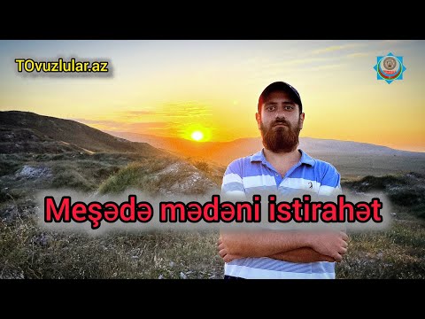 Meşədə mədəni istirahət