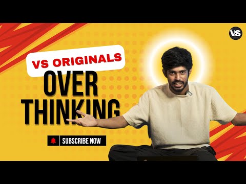 Overthinking | Vishal Subramanian | VS Originals
