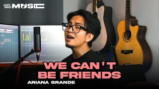 Ariana Grande - we can't be friends (Lufiey's Cover) Malay version