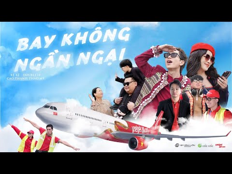 [ NHẠC TẾT 2025 ] BAY KHÔNG NGẦN NGẠI - Double2T, Cao Thanh Thảo My, Xệ Xệ | OFFICIAL MV