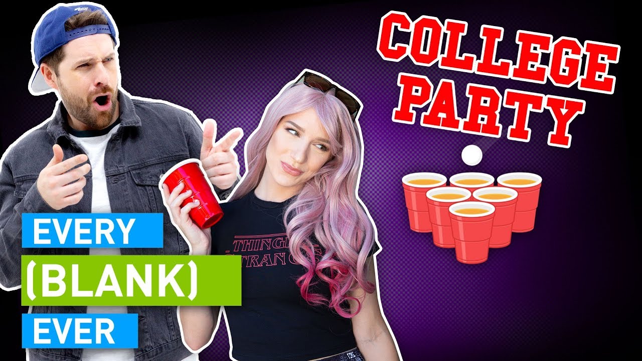 Every College Party Ever #8
