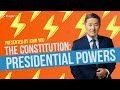 Presidential Powers and Responsibilities