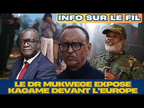 GOMA : MUKWEGE EXPOSE KAGAME ET APPELLE À DES SANCTIONS