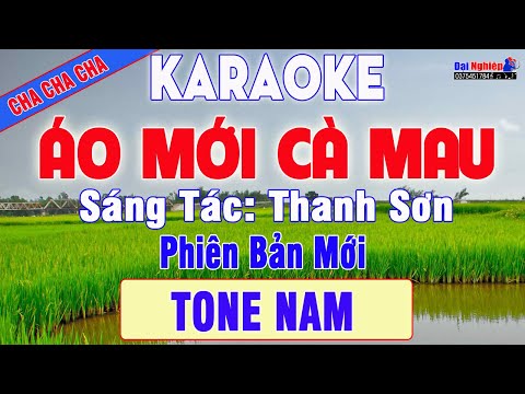 Áo Mới Cà Mau Karaoke Tone Nam Nhạc Sống Cha Cha Cha Phiên Bản Mới || Karaoke Đại Nghiệp