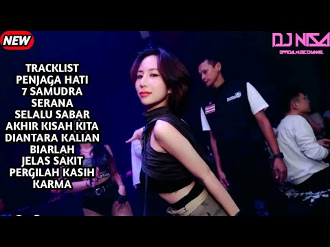 DJ PENJAGA HATI X 7 SAMUDRA BREAKBEAT FULL MELODY TERBARU 2025 ( DJ NISA )