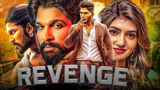 REVENGE 2025 Blockbuster Hit South Kannada Movie Hindi Dubbed | Allu Arjun, Sree Leela | New Movie