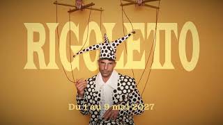Rigoletto de Verdi - Mai 2027